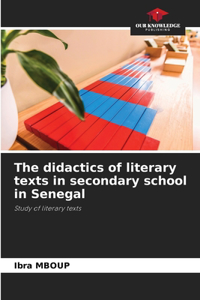 didactics of literary texts in secondary school in Senegal