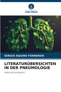 Literaturübersichten in Der Pneumologie