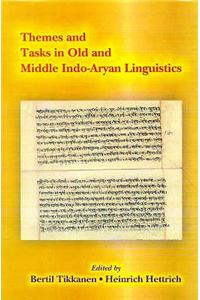 Themes and Tasks in Old and Middle Indo Aryan Linguistics: V. 5