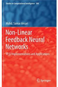 Non-Linear Feedback Neural Networks