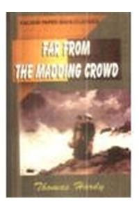 Far From the Madding Crowd
