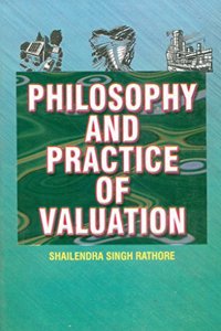 Philosophy and Practice of Valuation