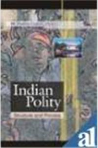 Indian Polity : Structure and Process