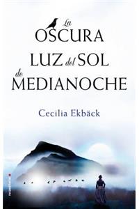 La Oscura Luz del Sol de Medianoche