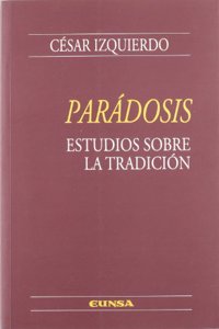 Paradosis: Estudios Sobre La Tradicion