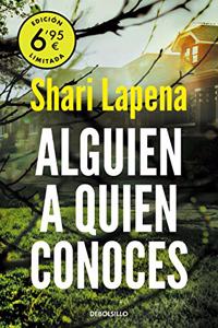 Alguien a quien conoces (edicion limitada a precio especial)