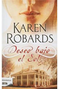 Deseo Bajo el Sol = Desire Under the Sun