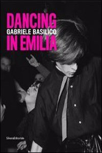 Gabriele Basilico: Dancing in Emilia