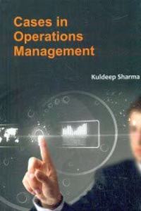Cases In Operations Management