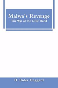 Maiwa's Revenge