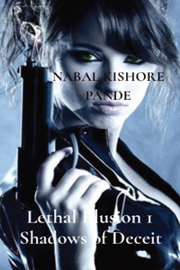 Lethal Illusion 1 Shadows of Deceit