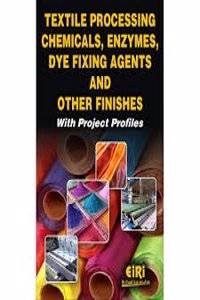 Textile Processing Chemicals Enzymes Dye Fixing Agents and Other Finishes