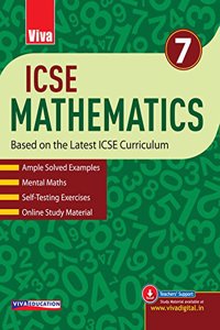Viva ICSE Mathematics Class 7 - Based on Latest ICSE Curriculum