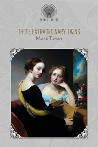 Those Extraordinary Twins