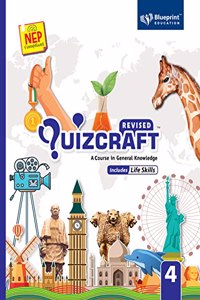 Quizcraft Class 4 (A Course in General Knowledge Includes Life Skills) NEP Compliant - Blueprint Education