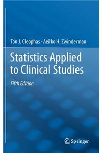 Statistics Applied to Clinical Studies