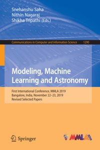 Modeling, Machine Learning and Astronomy