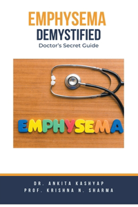 Emphysema Demystified