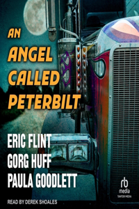 Angel Called Peterbilt