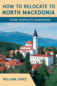 How to Relocate to North Macedonia