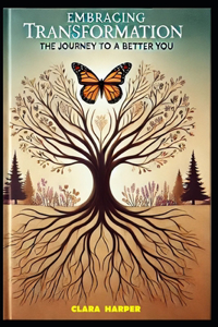 Embracing Transformation