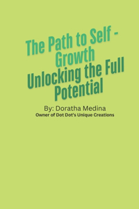 The Path to Self-Growth