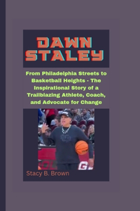 Dawn Staley