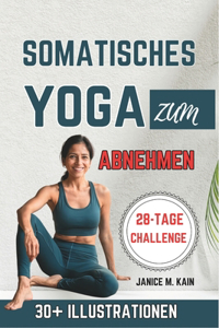 Somatisches Yoga Zum Abnehmen