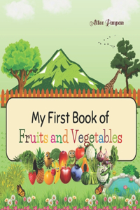 My First Book of Fruits and Vegetables