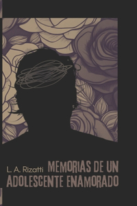 Memorias de un Adolescente Enamorado