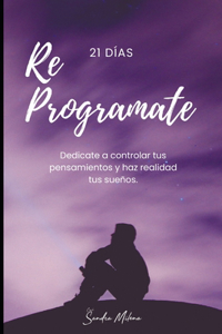 Reprogramate en 21 Días