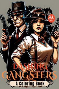 Dashing Gangsters