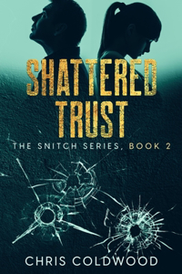 Shattered Trust