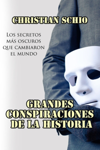 Grandes Conspiraciones de la Historia