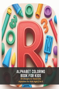 Alphabet Coloring Book for Kids