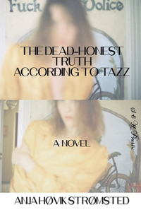 The Dead-Honest Truth According to Tazz