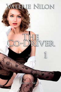 The Co-Driver 1 Erotic Novel