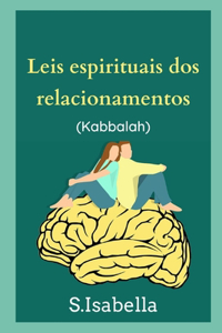 Leis espirituais dos relacionamentos (Kabbalah)