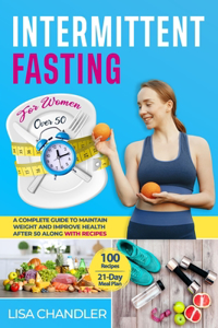 Intermittent Fasting for Women over 50