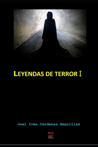 Leyendas De Terror I