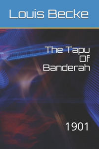 The Tapu Of Banderah