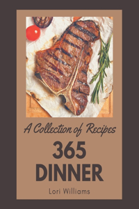 Collection Of 365 Dinner Recipes