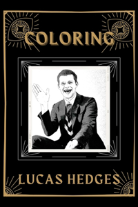 Coloring Lucas Hedges