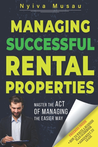 Managing Successful Rental Properties