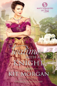 Teatime with a Knight