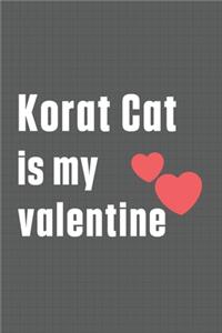 Korat Cat is my valentine
