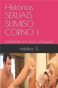 Histórias SEXUAIS SUMISO CORNO 1