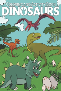 Dinosaur Coloring and Activity Book