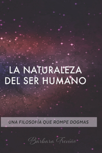 La Naturaleza del Ser Humano