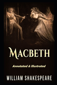 Macbeth By William Shakespeare An Annotated Latest Edition